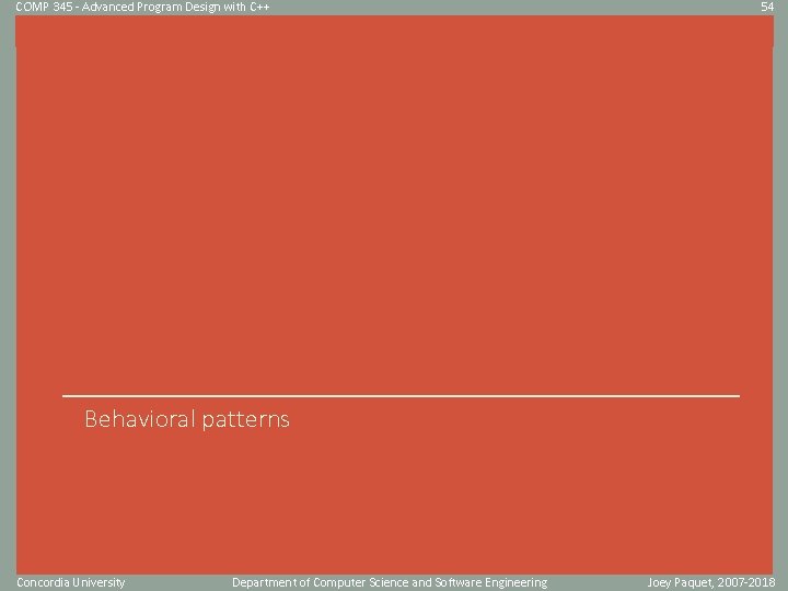 COMP 345 - Advanced Program Design with C++ 54 Click to edit Master title COMP 345 - Advanced Program Design with C++ 54 Click to edit Master title