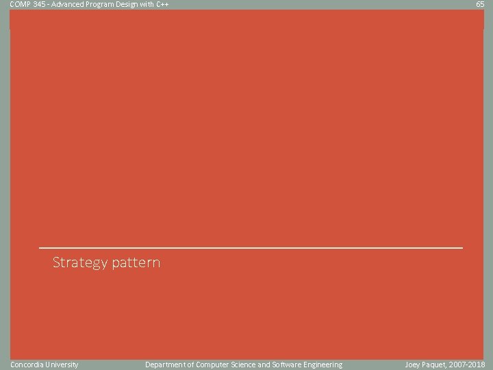 COMP 345 - Advanced Program Design with C++ 65 Click to edit Master title COMP 345 - Advanced Program Design with C++ 65 Click to edit Master title