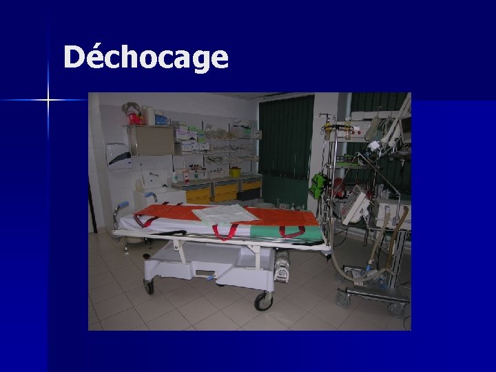 Déchocage 