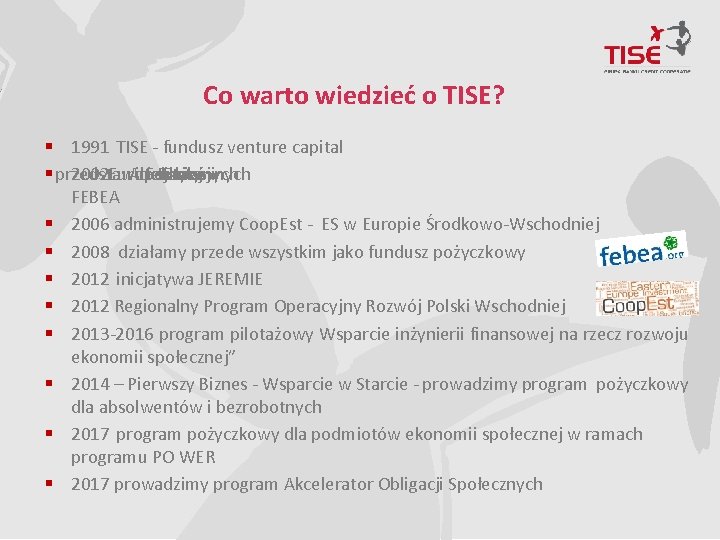 Co warto wiedzieć o TISE? § 1991 TISE - fundusz venture capital § przedstawiciel