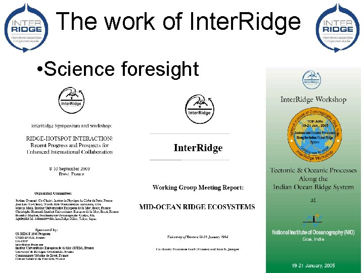 The work of Inter. Ridge • Science foresight 