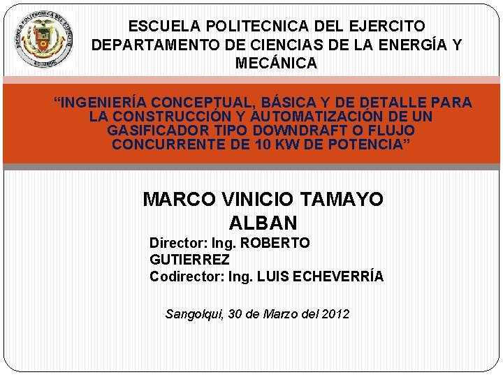 ESCUELA POLITECNICA DEL EJERCITO DEPARTAMENTO DE CIENCIAS DE LA ENERGÍA Y MECÁNICA “INGENIERÍA CONCEPTUAL,
