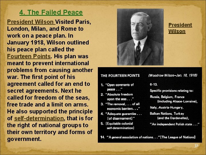 4. The Failed Peace President Wilson Visited Paris, London, Milan, and Rome to work