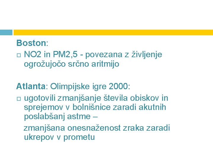 Boston: NO 2 in PM 2, 5 - povezana z življenje ogrožujočo srčno aritmijo