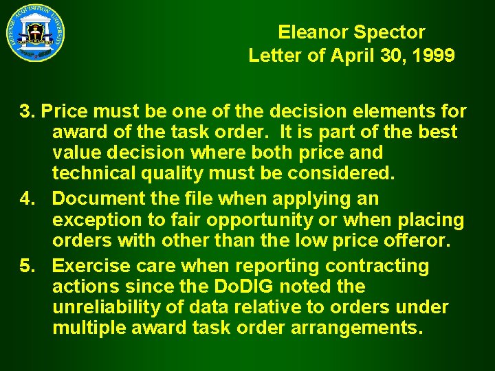 Eleanor Spector Letter of April 30, 1999 3. Price must be one of the