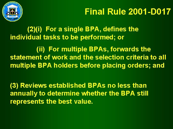 Final Rule 2001 -D 017 (2)(i) For a single BPA, defines the individual tasks