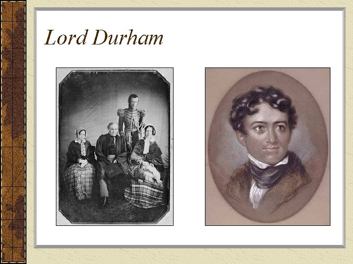 Lord Durham 