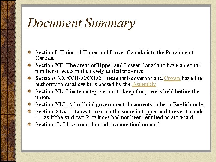 Document Summary Section I: Union of Upper and Lower Canada into the Province of