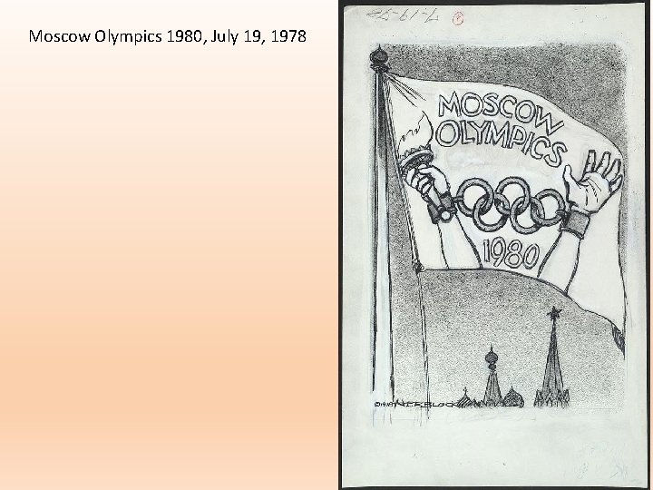 Moscow Olympics 1980, July 19, 1978 