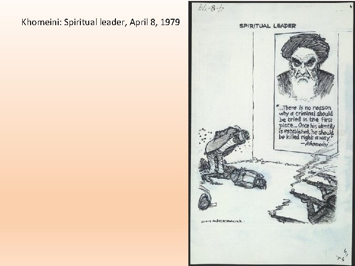 Khomeini: Spiritual leader, April 8, 1979 