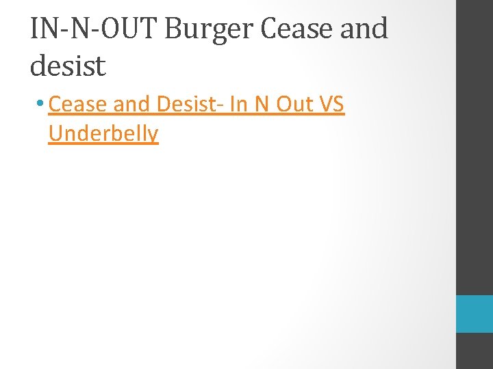 IN-N-OUT Burger Cease and desist • Cease and Desist- In N Out VS Underbelly