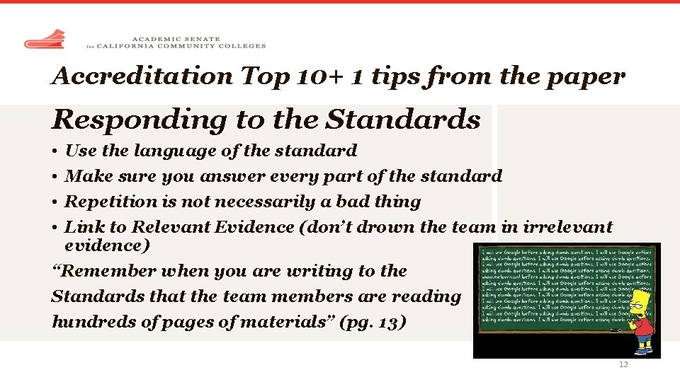 Accreditation Top 10+ 1 tips from the paper Responding to the Standards • • Accreditation Top 10+ 1 tips from the paper Responding to the Standards • •