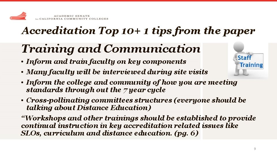 Accreditation Top 10+ 1 tips from the paper Training and Communication • Inform and Accreditation Top 10+ 1 tips from the paper Training and Communication • Inform and