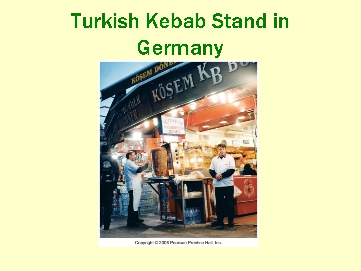 Turkish Kebab Stand in Germany 