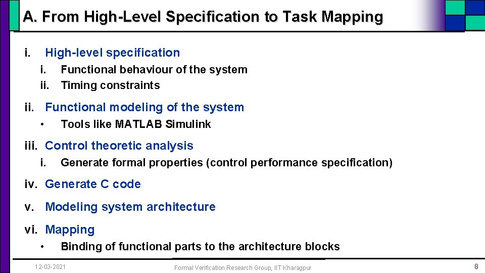 A. From High-Level Specification to Task Mapping i. High-level specification i. Functional behaviour of