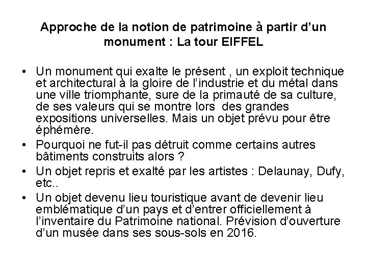 Approche de la notion de patrimoine à partir d’un monument : La tour EIFFEL