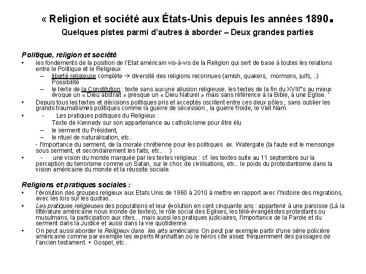  « Religion et société aux États-Unis depuis les années 1890 . Quelques pistes