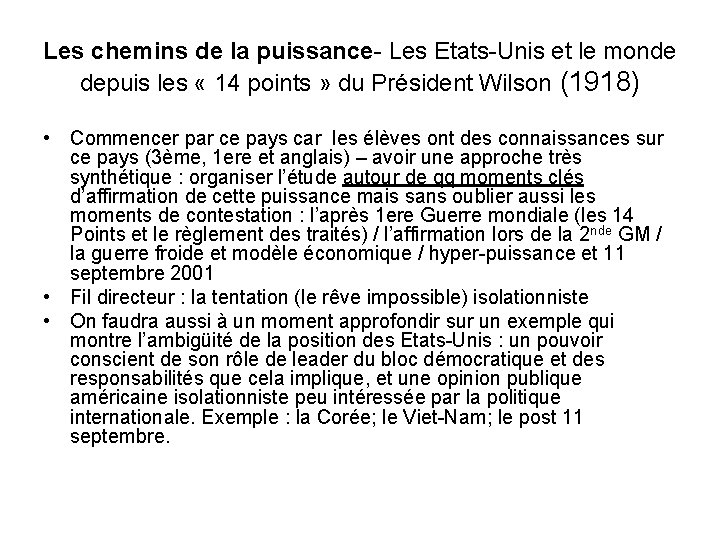 Les chemins de la puissance- Les Etats-Unis et le monde depuis les « 14