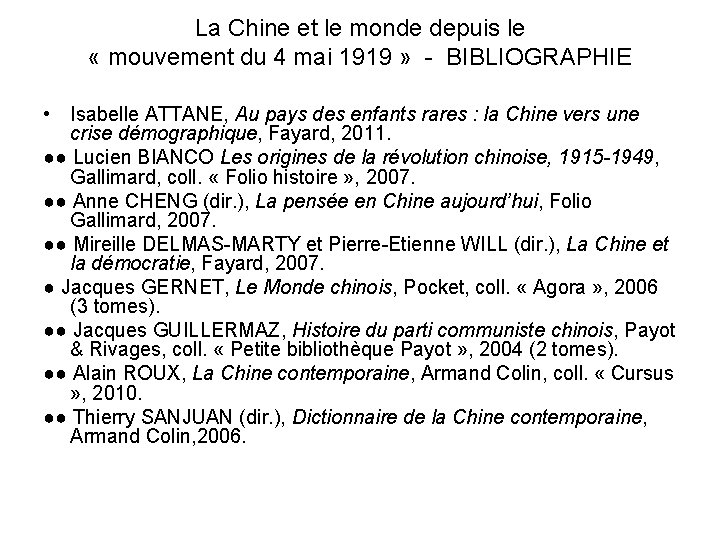 La Chine et le monde depuis le « mouvement du 4 mai 1919 »