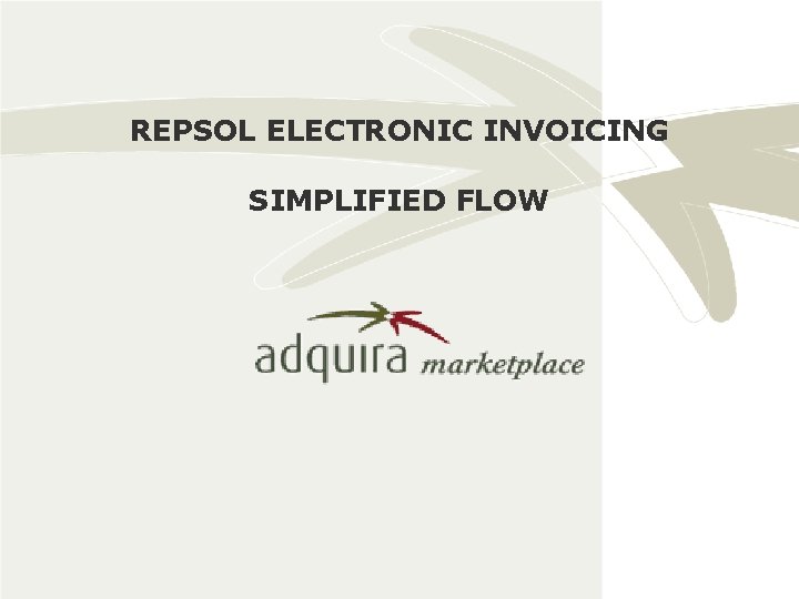 REPSOL ELECTRONIC INVOICING SIMPLIFIED FLOW 