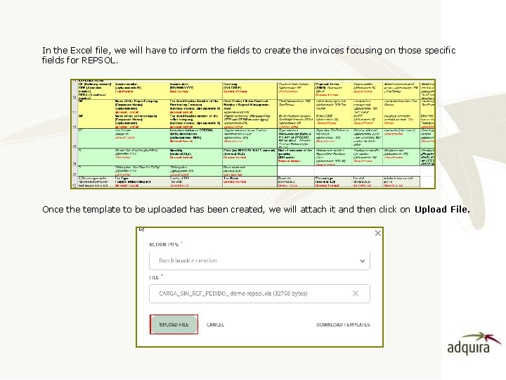 In the Excel file, we will have to inform the fields to create the