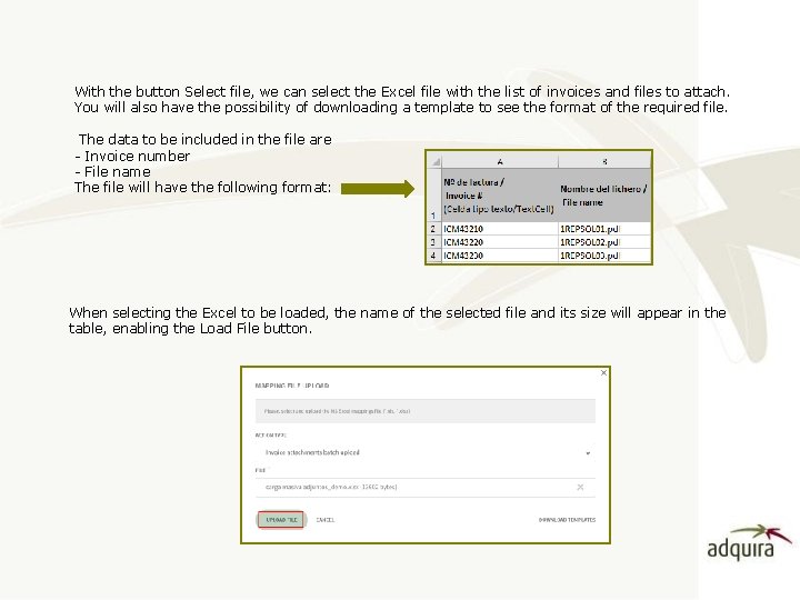 With the button Select file, we can select the Excel file with the list