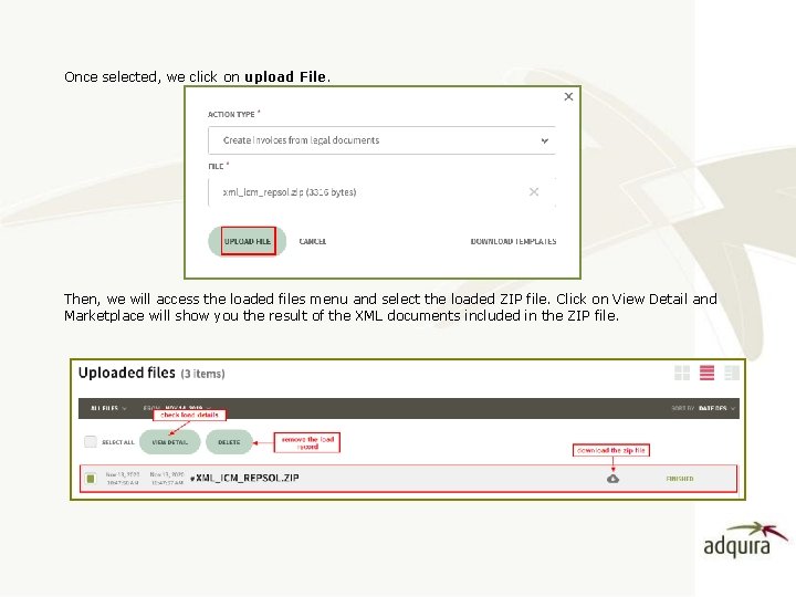 Once selected, we click on upload File. Then, we will access the loaded files