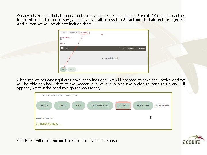 Once we have included all the data of the invoice, we will proceed to
