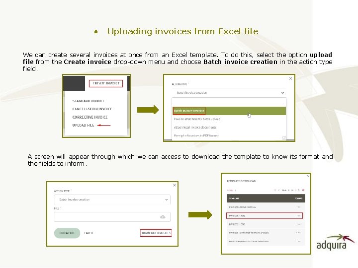  • Uploading invoices from Excel file We can create several invoices at once