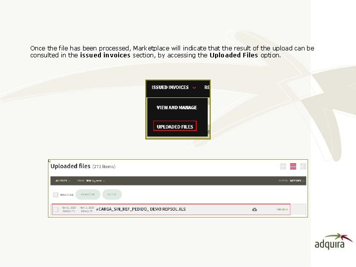 Once the file has been processed, Marketplace will indicate that the result of the