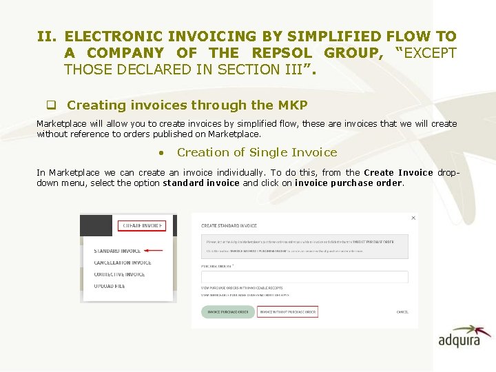 II. ELECTRONIC INVOICING BY SIMPLIFIED FLOW TO A COMPANY OF THE REPSOL GROUP, “EXCEPT