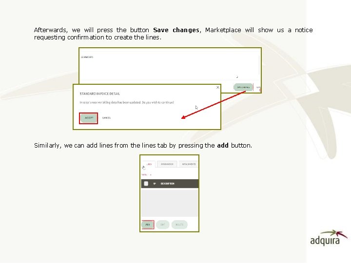 Afterwards, we will press the button Save changes, Marketplace will show us a notice