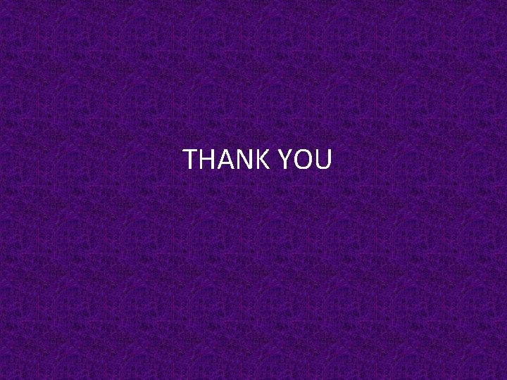 THANK YOU 