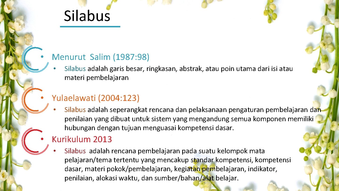 Silabus • Menurut Salim (1987: 98) • Silabus adalah garis besar, ringkasan, abstrak, atau Silabus • Menurut Salim (1987: 98) • Silabus adalah garis besar, ringkasan, abstrak, atau