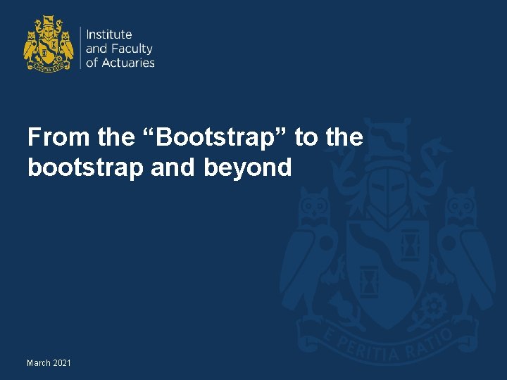 From the “Bootstrap” to the bootstrap and beyond March 2021 