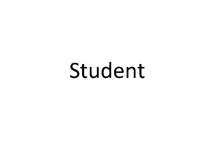 Student 