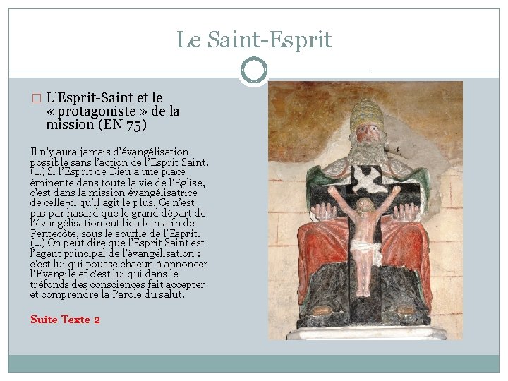 Le Saint-Esprit � L’Esprit-Saint et le « protagoniste » de la mission (EN 75)