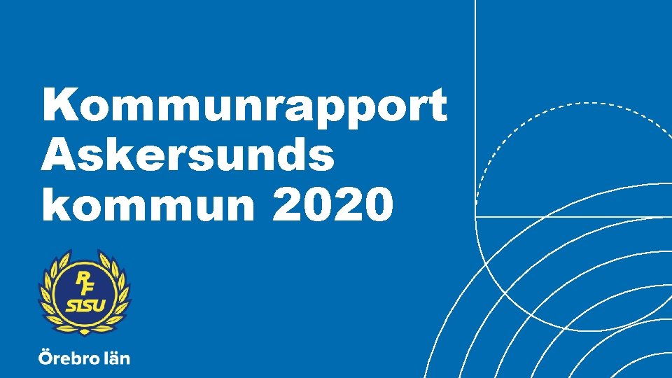 Kommunrapport Askersunds kommun 2020 