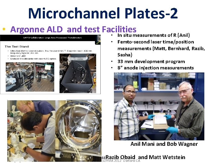 Microchannel Plates-2 • Argonne ALD and test Facilities • In situ measurements of R