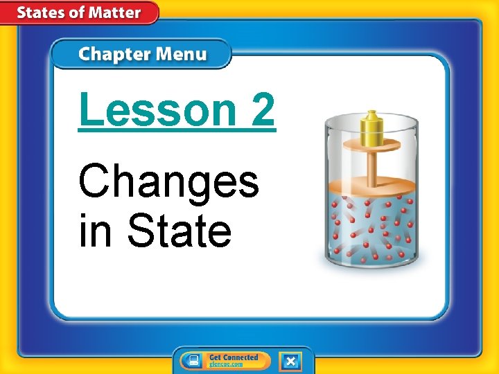 Lesson 2 Changes in State 