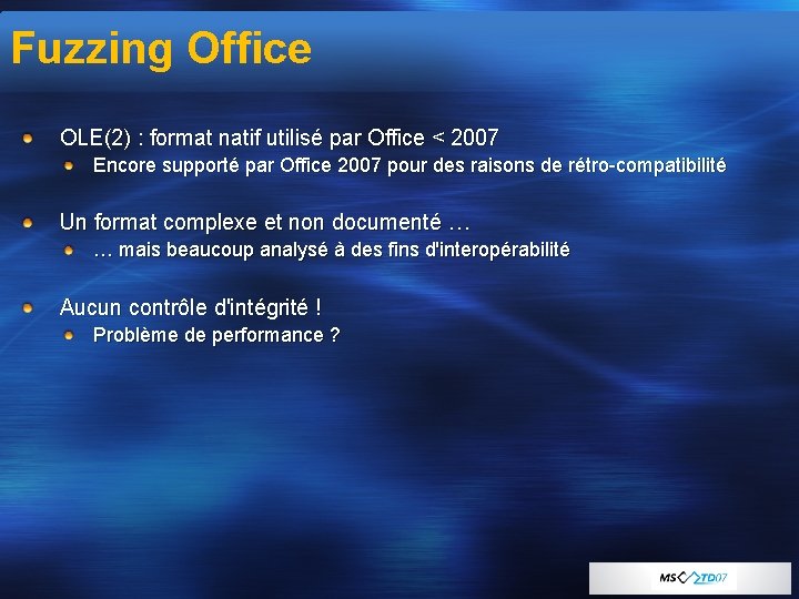 Fuzzing Office OLE(2) : format natif utilisé par Office < 2007 Encore supporté par