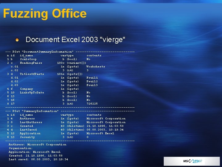 Fuzzing Office Document Excel 2003 "vierge" --- PSet "Document. Summary. Information" ----------------n id id_name