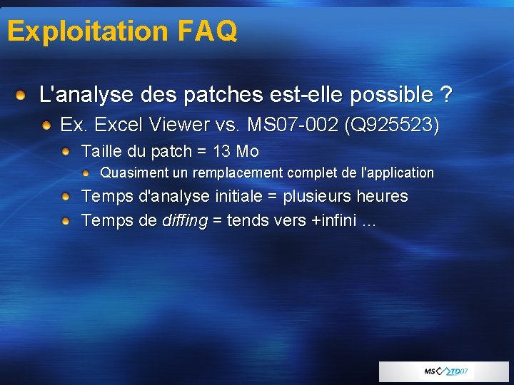 Exploitation FAQ L'analyse des patches est-elle possible ? Ex. Excel Viewer vs. MS 07