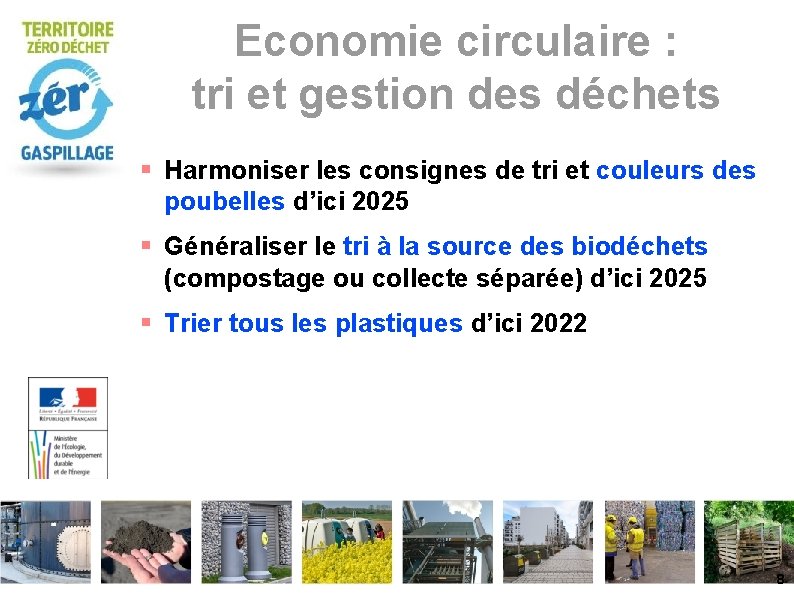 Economie circulaire : tri et gestion des déchets Harmoniser les consignes de tri et