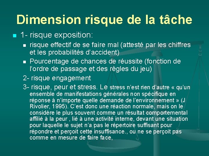 Dimension risque de la tâche n 1 - risque exposition: risque effectif de se