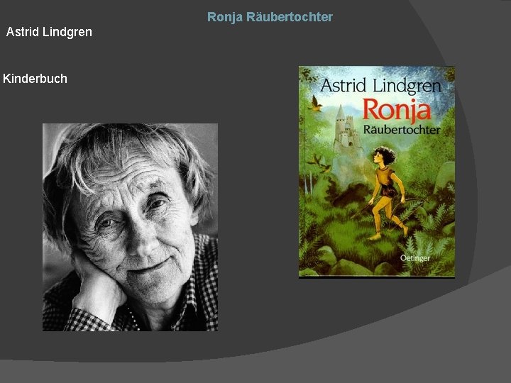 Ronja Räubertochter Astrid Lindgren Kinderbuch 