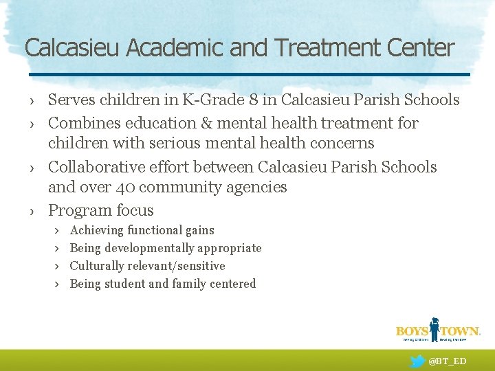 Calcasieu Academic and Treatment Center › Serves children in K-Grade 8 in Calcasieu Parish