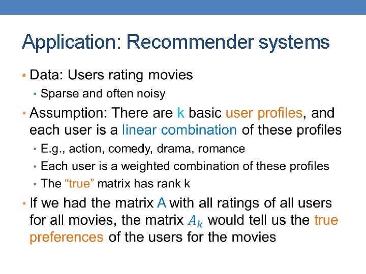 Application: Recommender systems • 