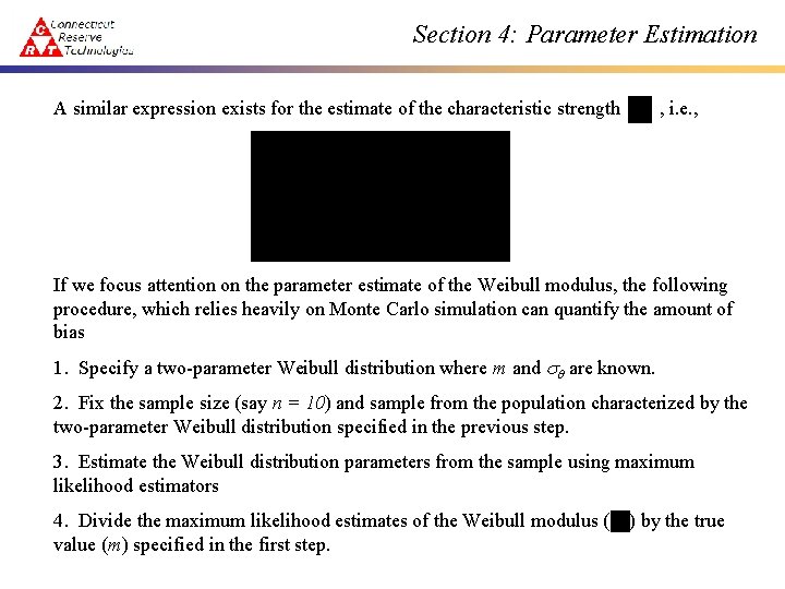 Section 4: Parameter Estimation A similar expression exists for the estimate of the characteristic