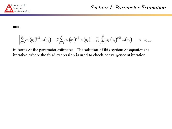 Section 4: Parameter Estimation and in terms of the parameter estimates. The solution of